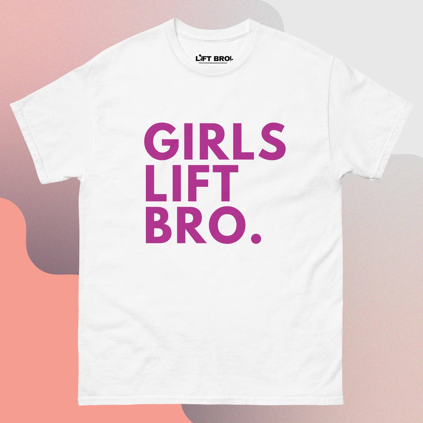 Girls Lift Bro. Pink Original Tee
