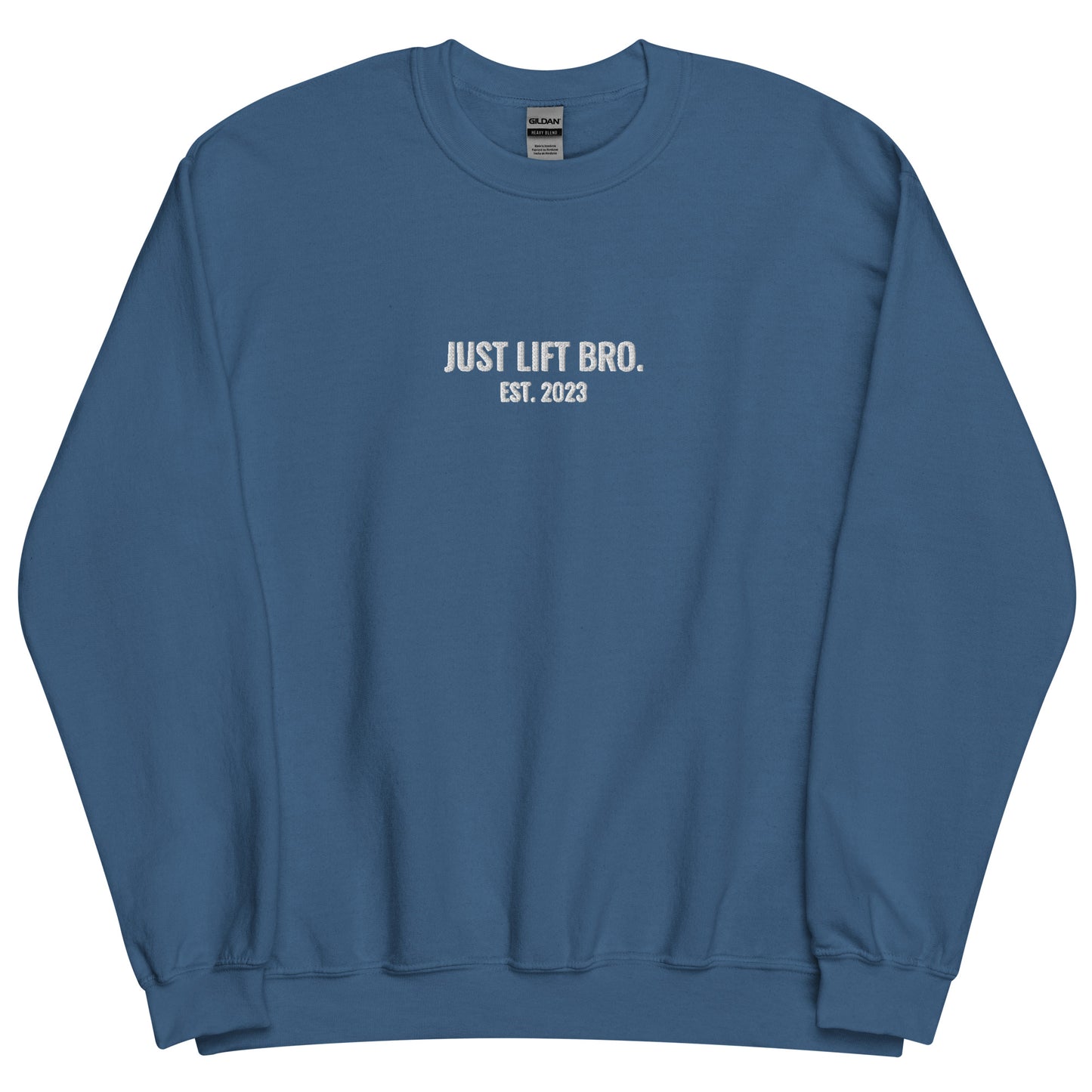Just Lift Bro. Sweatshirt