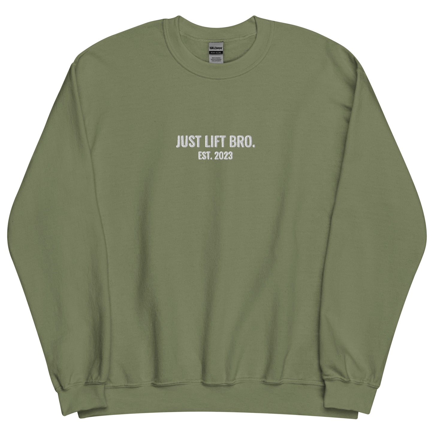 Just Lift Bro. Sweatshirt