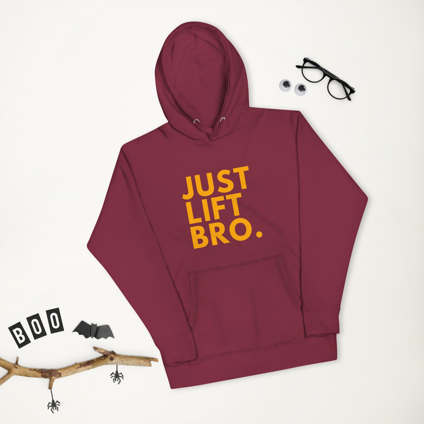 Just Lift Bro. Hoodie
