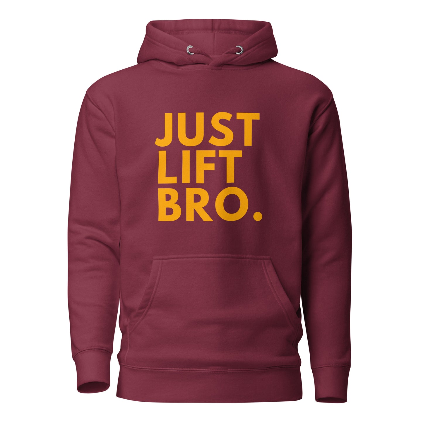 Just Lift Bro. Hoodie