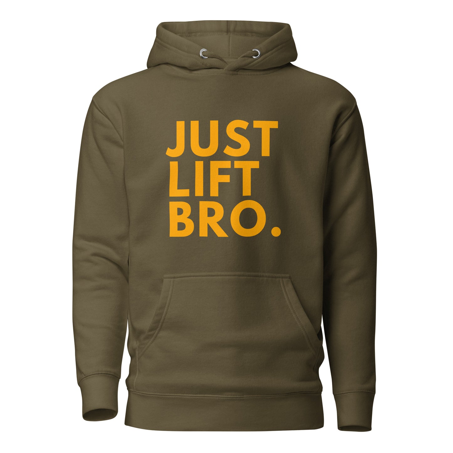 Just Lift Bro. Hoodie