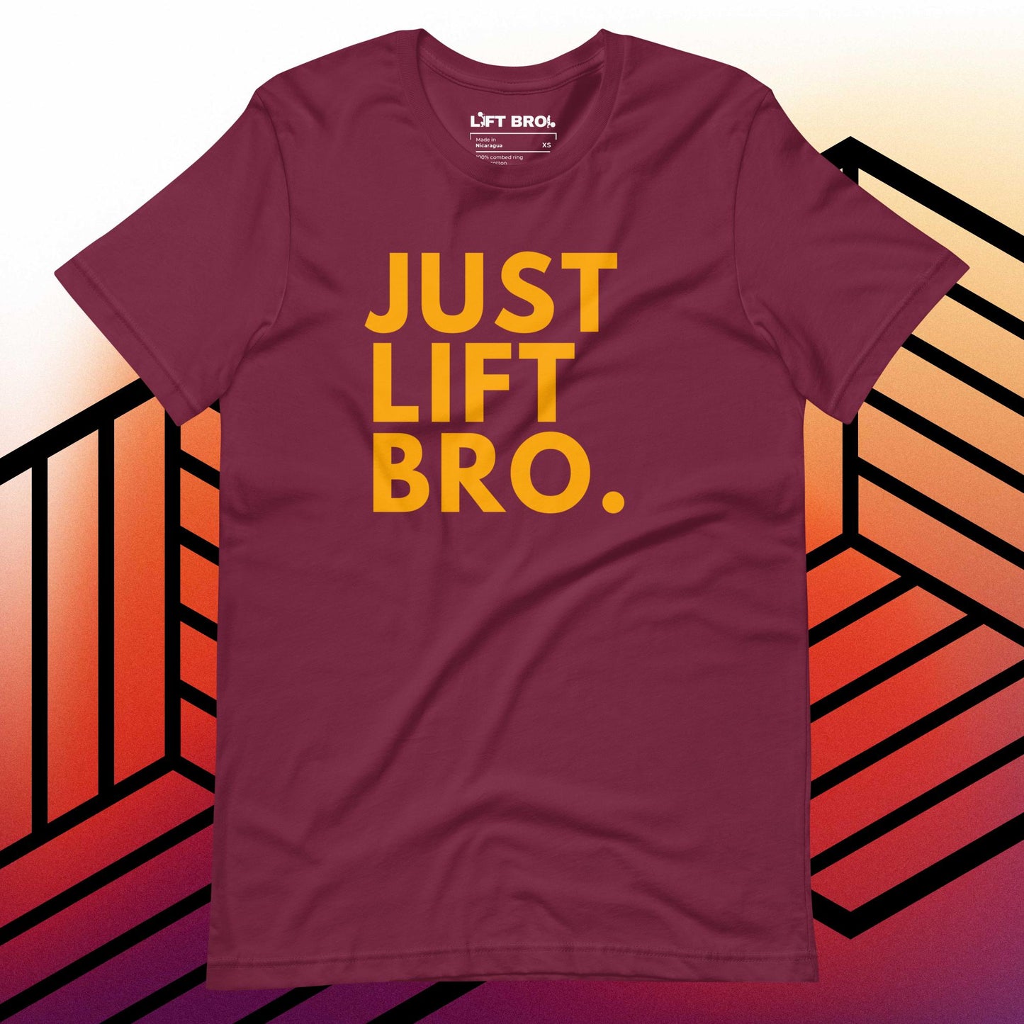 Just Lift Bro. Original Tee