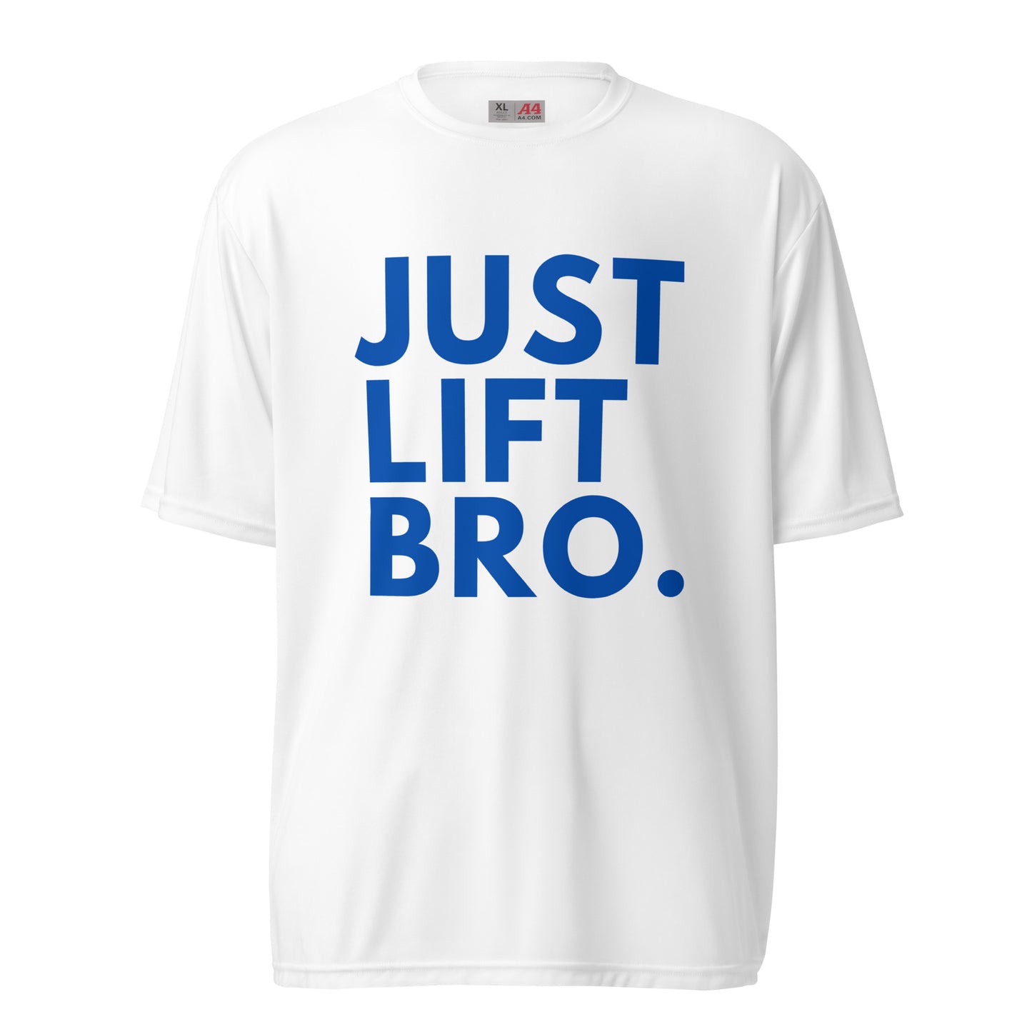 Just Lift Bro. Workout Shirt